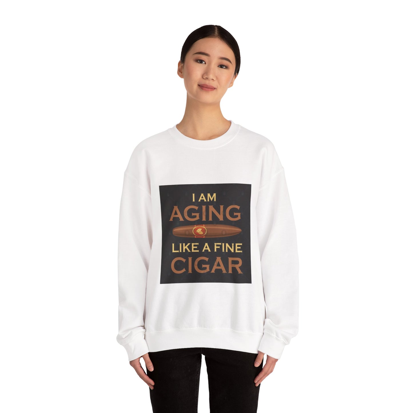 Unisex Crewneck Sweatshirt - "Aging Like Fine Cigar" Design