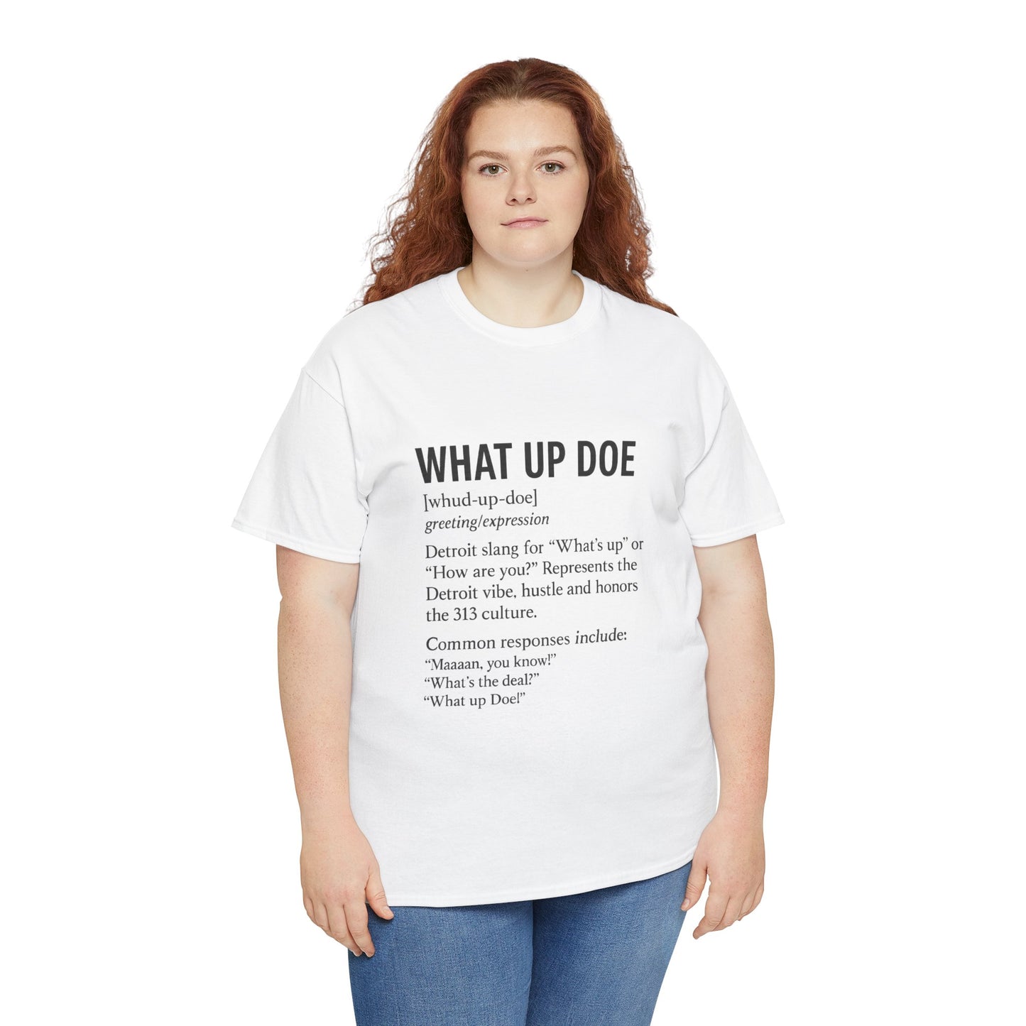 What Up Doe Unisex Heavy Cotton Tee - Detroit Culture Graphic T-Shirt