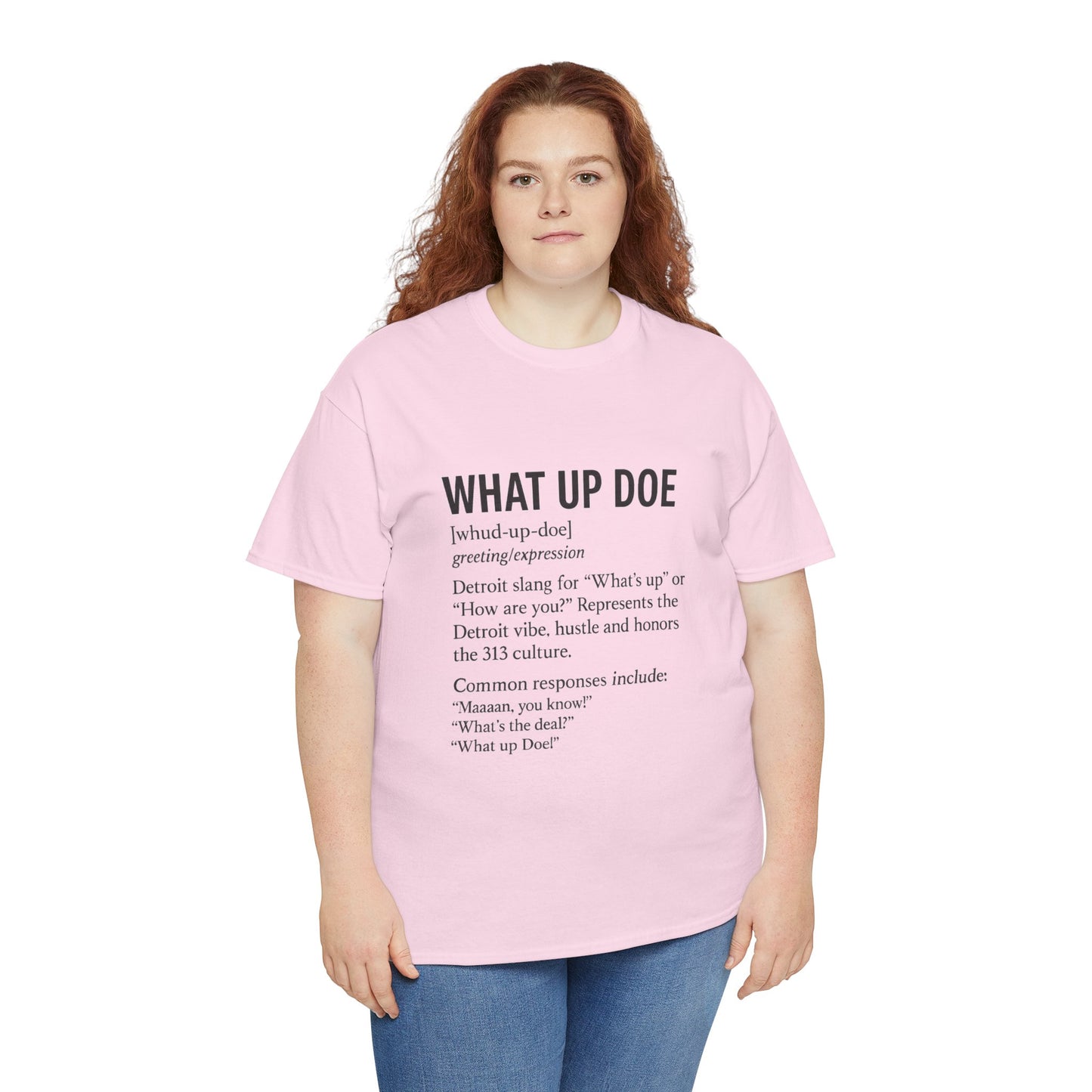 What Up Doe Unisex Heavy Cotton Tee - Detroit Culture Graphic T-Shirt