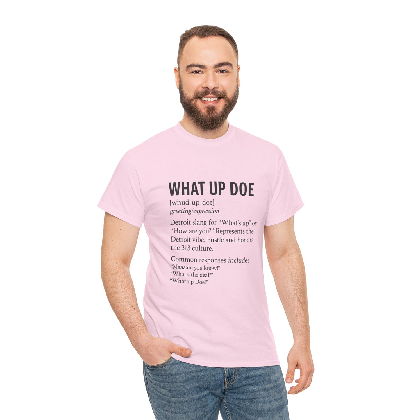 What Up Doe Unisex Heavy Cotton Tee - Detroit Culture Graphic T-Shirt