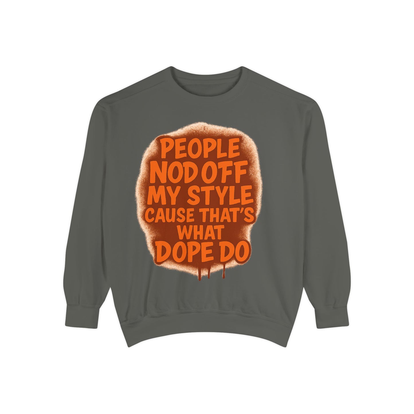 Funny Entertaining Sweatshirt