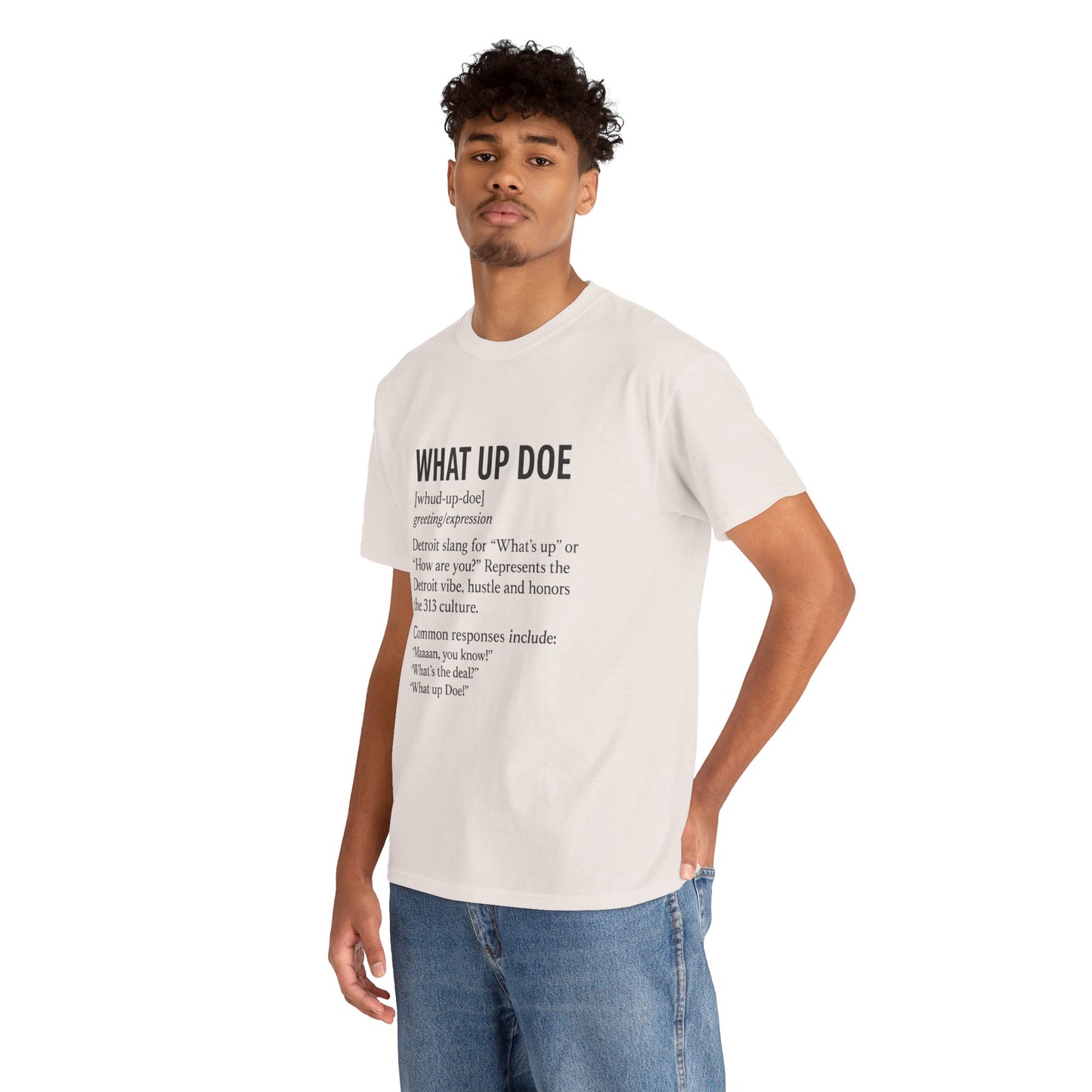 What Up Doe Unisex Heavy Cotton Tee - Detroit Culture Graphic T-Shirt