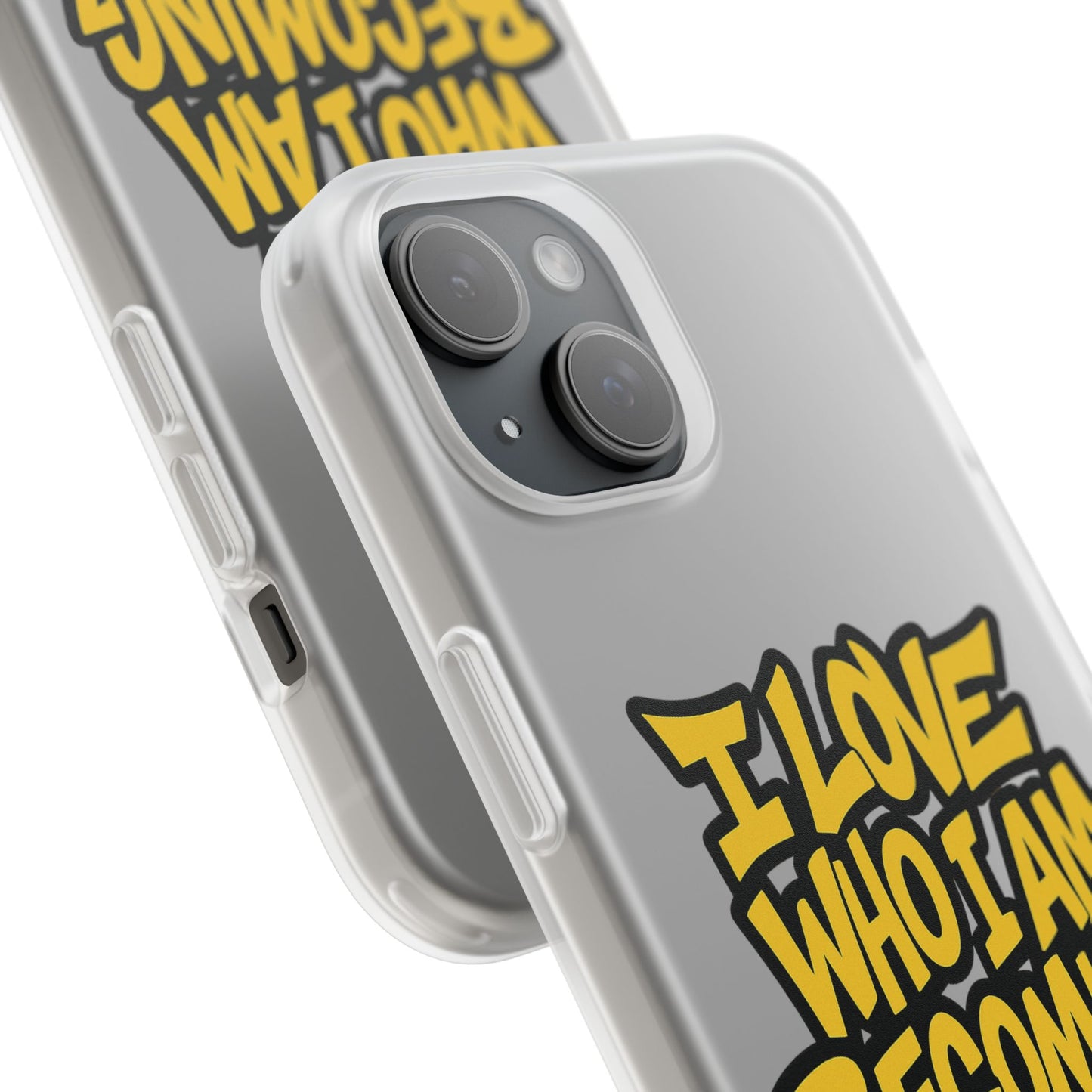 Inspirational Flexi Case - 'I Love Who I Am Becoming'