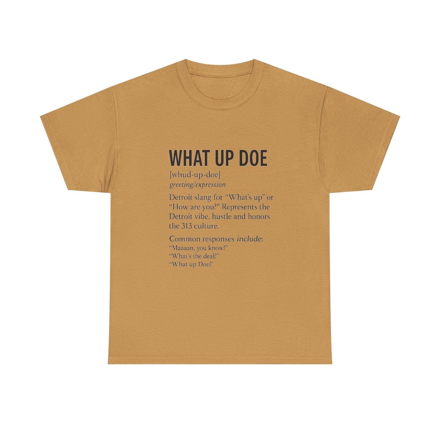 What Up Doe Unisex Heavy Cotton Tee - Detroit Culture Graphic T-Shirt