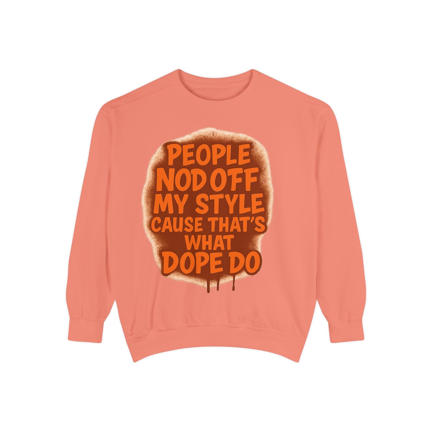 Funny Entertaining Sweatshirt